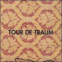 Tour de Traum